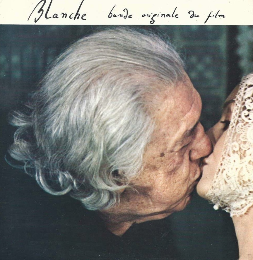 Cover of the Blanche original soundtrack LP with handwritten titling, an elderly man kissing a woman in lace