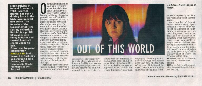 Irish Examiner clipping of 29 October 2016: Out of This World by Max Le Cain, on the world premiere of Trailers at Cork Film Festival, with a still of Vicky Langan